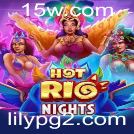 Explorando o Fascinante Mundo de HotRioNights: O Jogo Inovador com LilyPG